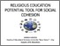 [thumbnail of RELIGIOUS EDUCATION POTENTIAL TOOL FOR SOCIAL COHESION 1.pdf]