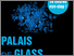 [thumbnail of affiche Palais de Glass.jpg]